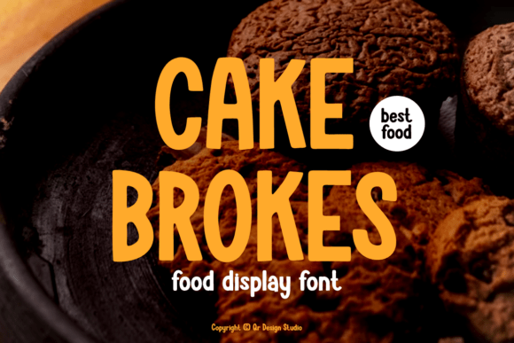 Boost Your Brand with Cake Brokes: A Friendly Display Font