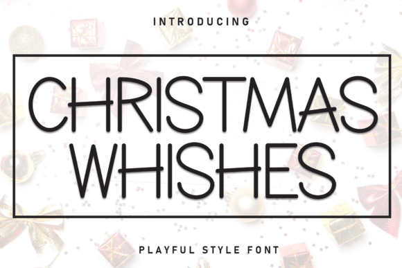 Christmas Whishes: A Charming Display Font for Editorial Design