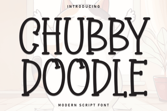 Chubby Doodle: A Friendly and Clean Display Font