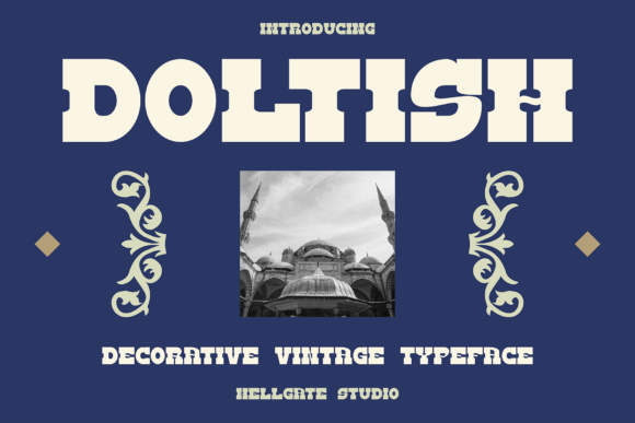 Enhance Your Brand with Doltish: A Charming Vintage Display Font