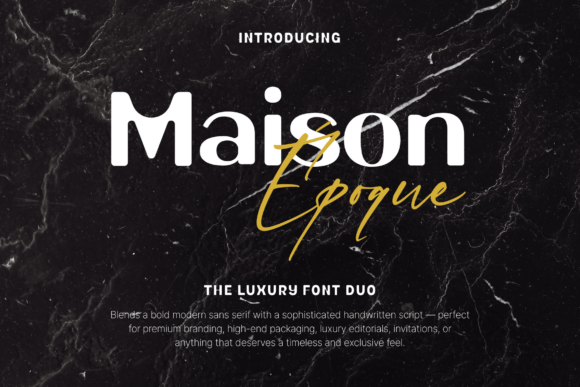 Maison Époque Duo: A Versatile Display Font
