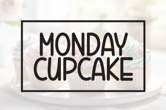 Monday Cupcake: A Friendly Display Font for Engaging Campaigns